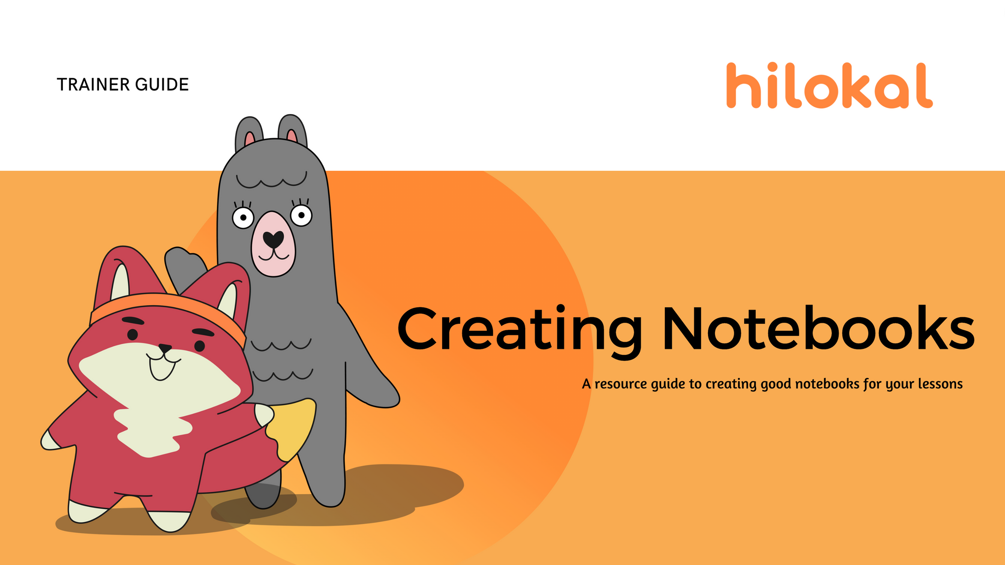 Creating Notebook Lessons in Hilokal